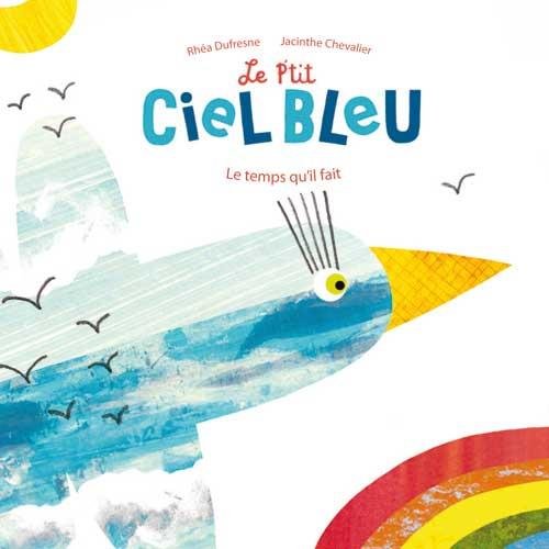 Le  p'tit ciel bleu