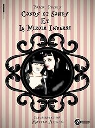 Candy et Sandy et le miroir inversé