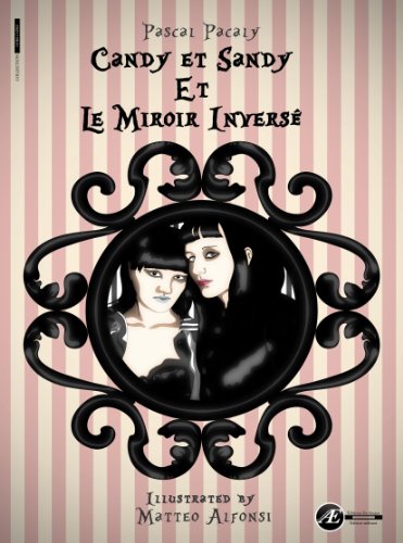 Candy et Sandy et le miroir inversé