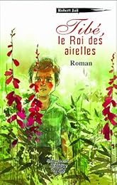Tibé, le roi des airelles