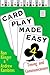 Card Play Made Easy 4: Timing and Communication (Vol 4) by 