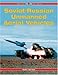 Soviet/Russian Unmanned Aerial Vehicles - Red Star Vol. 20 by 