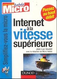 Internet à la vitesse supérieure