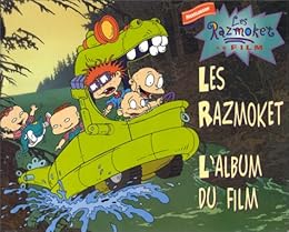 Les  Razmoket, l'album du film