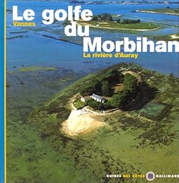 Le  golfe du Morbihan