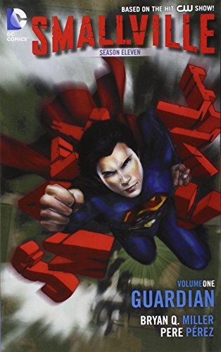 Smallville Season 11 Vol. 1: Guardian
