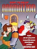 How to Draw Animation: Learn the Art of Animation from Character Design to Storyboards and Layouts by Christopher Hart