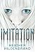 Imitation (The Imitation Series, Book 1)