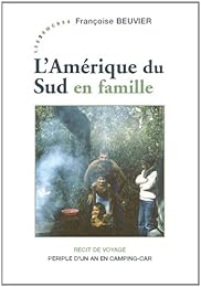 L' Amérique du Sud en camping-car