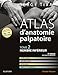 Atlas D'anatomie Palpatoire: Membre Inférieur (French Edition) by Serge Tixa