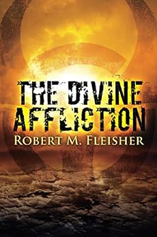 The Divine Affliction by [Fleisher, Robert M.]
