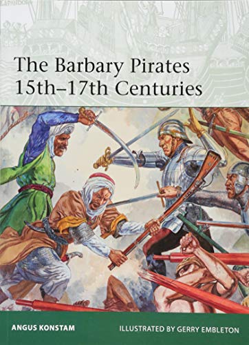 F.R.E.E The Barbary Pirates 15th–17th Centuries (Elite)<br />[W.O.R.D]