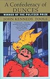 By John Kennedy Toole A Confederacy of Dunces (Reissue)