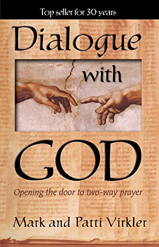 Dialogue With God: Opening The Door To Two-Way ... 1862630062 Book Cover