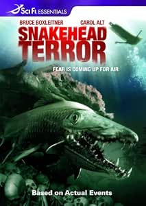 Snakehead Terror