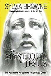 La  vie mystique de Jésus