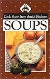 Cookbook from Amish Kitchens: Soups (Cookbooks from Amish Kitchens) by 