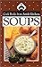 Cookbook from Amish Kitchens: Soups (Cookbooks from Amish Kitchens) by 