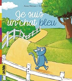 Je suis un chat bleu