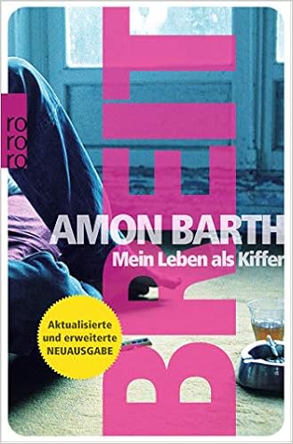 Breit Mein Leben Als Kiffer Amazon De Barth Amon Bucher