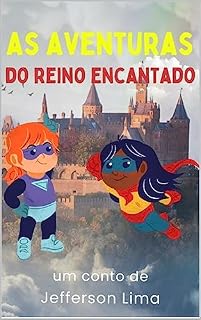Livro Aventuras no Reino Encantado