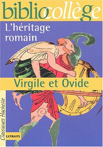 L' héritage romain, Virgile et Ovide