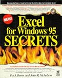 Excel for Windows 95 Secrets (The Secrets Series) by 