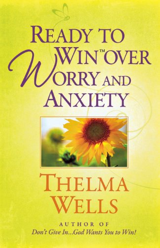 Ready to Win over Worry and Anxiety