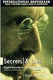 Secrets and Lies: Digital Security in a Networked