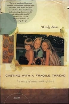 Casting With A Fragile Thread A Story Of Sisters And