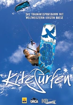 Kitesurfen Das Trainingsprogramm Mit Weltmeisterin Kristin Boese Amazon De Kristin Boese Frank Zwecker Kristin Boese Dvd Blu Ray
