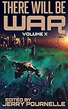There Will Be War Volume X