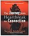 The Journey from Heartbreak to Connection