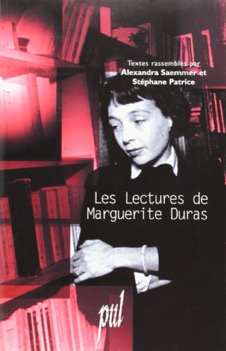 Les  lectures de Marguerite Duras