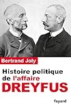 Image de Histoire politique de l'affaire Dreyfus