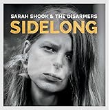 Buy Sarah Shook: SidelongNew or Used via Amazon