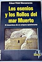 Los esenios y los Rollos del Mar Muerto 8427017928 Book Cover