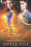 A Wizard's Touch: Volume Two
