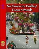 Image de Me gustan los desfiles / I Love a Parade (Math - Bilingual) (Multilingual Edition)