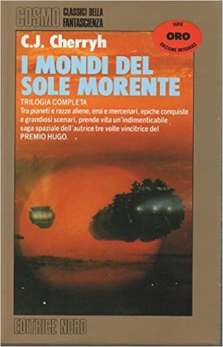 C.J. Cherryh - I mondi del sole morente (1991)