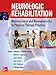 Neurologic Rehabilitation: Neuroscience and Neuroplasticity in Physical Therapy Practice