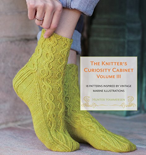 The Knitter's Curiosity Cabinet Volume III: 18 Patterns Inspired by Vintage Marine Illustrations by Hunter Hammersen