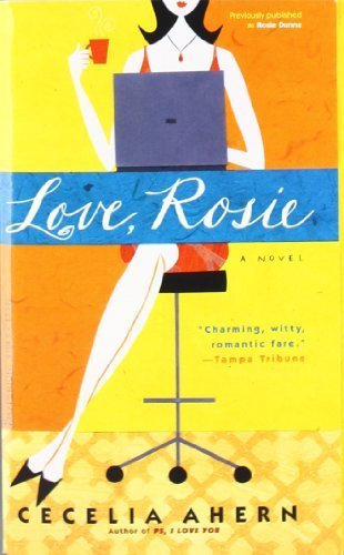 Love, Rosie by Cecelia Ahern (2005-12-28)