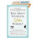 Why Don't Students Like School?: A Cognitive Scientist Answers Questions About How the Mind Works and What It Means for the Classroom