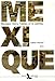 Mexique (French Edition) by