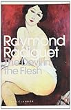 Paperback The Devil in the Flesh (Penguin Modern Classics) by Radiguet, Raymond (2011) Paperback Book