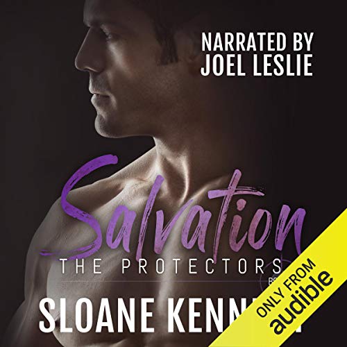 Salvation: The Protectors, Book 2 by Sloane Kennedy