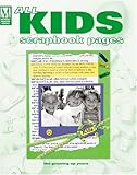 All Kids Scrapbook Pages (Memory Makers) by 