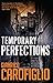 Temporary Perfections (Guido Guerrieri Book 4) by Gianrico Carofiglio, Antony Shugaar