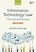 Information Technology Law: The Law and Society